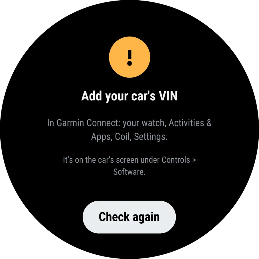 Coil asking for the VIN: in Garmin Connect, your watch, Activities and Apps, Coil, Settings.